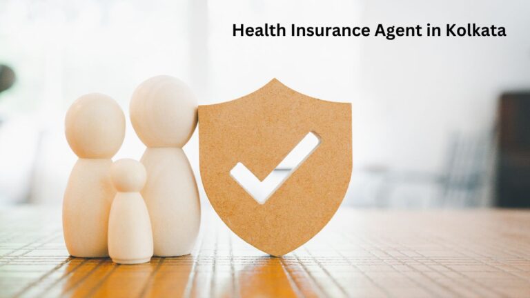 Read more about the article Health Insurance Agent in Kolkata: Your Guide to Securing the Best Coverage