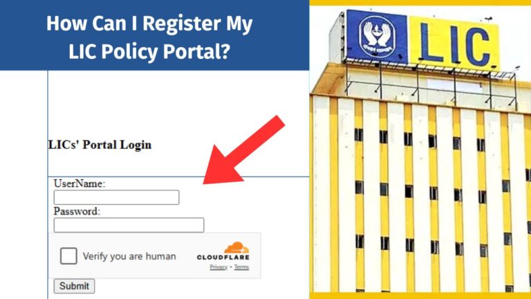 Read more about the article How Can I Register My LIC Policy Portal?